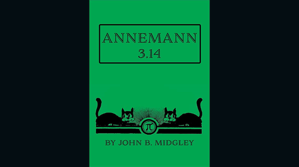Annemann 3.14 Index | John B. Midgley
