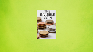 The Invisible Coin | Keith Damien Fisher - (Download)