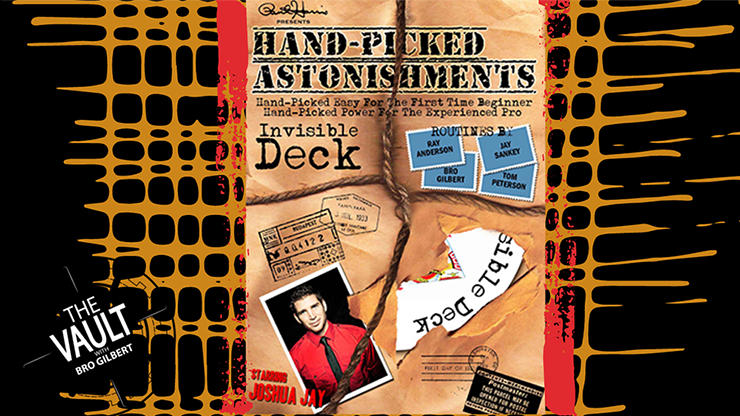 The Vault - Hand-picked Astonishments (Invisible Deck) | Paul Harris &amp; Joshua Jay - (Download) 