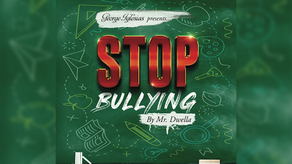 Stop Bullying | Mr Dwella &amp; Twister Magic 