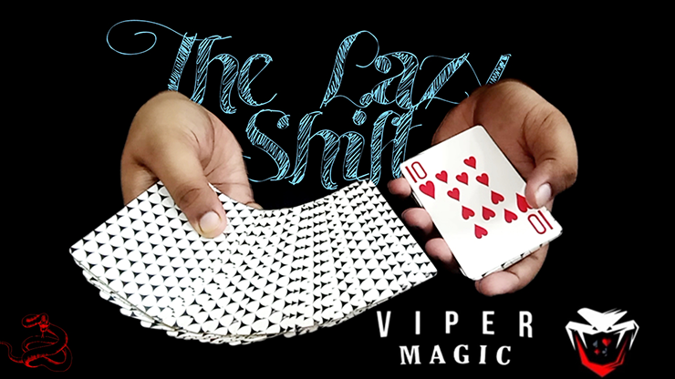 The Lazy Shift | Viper Magic - (Download) 