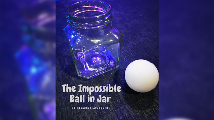 The Impossible Ball in Jar | Regardt Laubscher - (Download) 