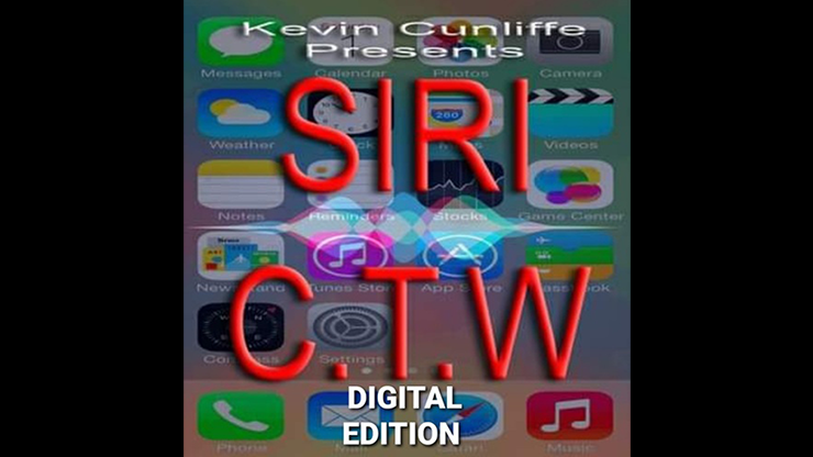 Siri CTW DIGITAL EDITION | Kevin Cunliffe - (Download)