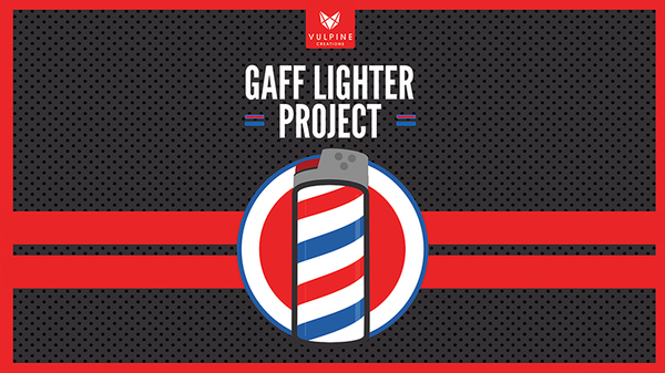 Gaff Lighter Project | Adam Wilber