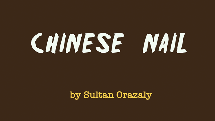 Chinese Nail | Sultan Orazaly - (Download) 