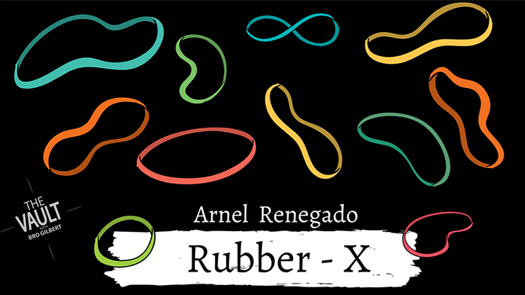 The Vault - Rubber X | Arnel Renegado - (Download) 