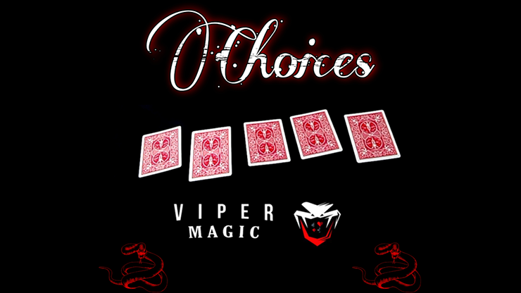 Choices | Viper Magic - (Download) 