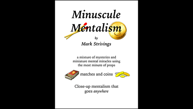 Minuscule Mentalism by Mark Strivings - Trick