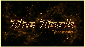 The TUCK by Tybbe Master video DOWNLOAD