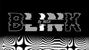 BLINK by Nusa video DOWNLOAD