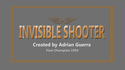 Quique Marduk presents Invisible Shooter by Adrián Guerra - Trick