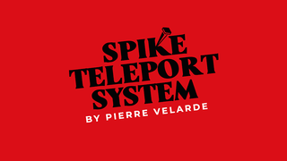 Spike Teleport System by Pierre Velarde - Trick