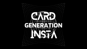 Card Generation Insta by Michael Shaw video DOWNLOAD