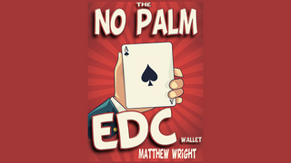 THE NO PALM EDC WALLET | Matthew Wright