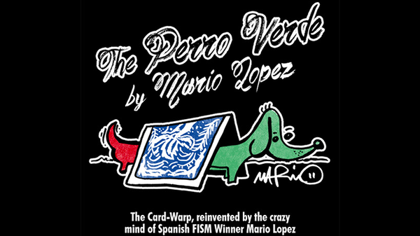 The Perro Verde | Mario Lopez 