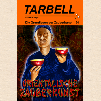 Tarbell Course in Magic - Volume 096 - Oriental Magic