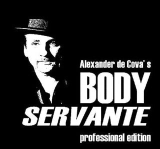 Alexander de Covas Body Servante - professional edition