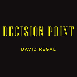 Decision Point | David Regal