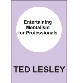 Entertaining Mentalism for Professionals | Ted Lesley