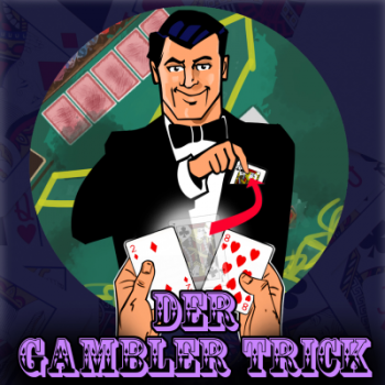 Gambler trick