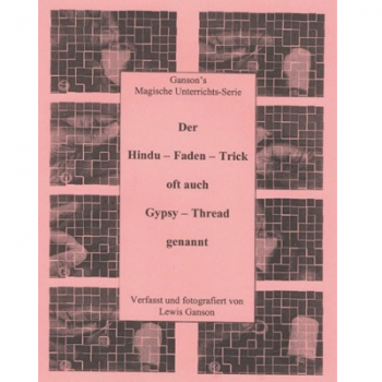 The Hindu Thread Trick (Ganson's Magic Lessons) 