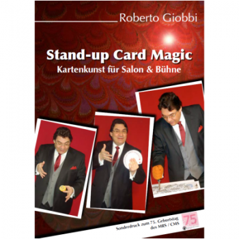 Stand-up Card Magic - Kartenkunst für Salon & Bühne | Roberto Giobbi