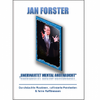 Unerwartet mental angehaucht | Jan Forster