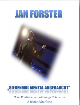 Siebenmal mental angehaucht | Jan Forster