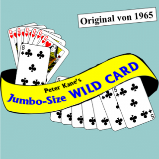 Jumbo-Size WILD CARD | Peter Kane