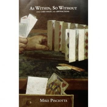 As Within, So Without | Mike Pisciotta