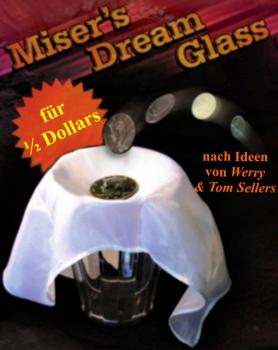 Misers Dream Glass (Half Dollar) 