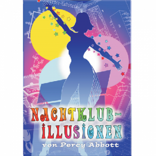 Nachtklubillusionen | Percy Abbott