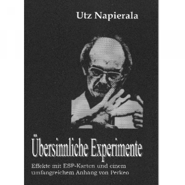 Übersinnliche Experimente | Utz Napierala & Perkeo