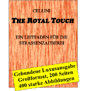 Cellini: The Royal Touch - Ein Leitfaden für die Strassenzauberei