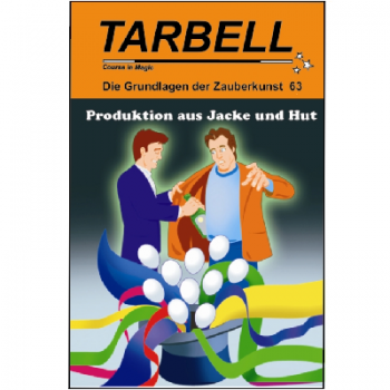 Tarbell Course in Magic - Volume 063 - Production from Hat and Jacket