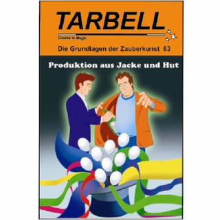 Tarbell Course in Magic - Band 063 - Produktion aus Hut und Jacke