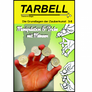 Tarbell Course in Magic - Band 003-005 - Manipulation und Trick mit Münzen