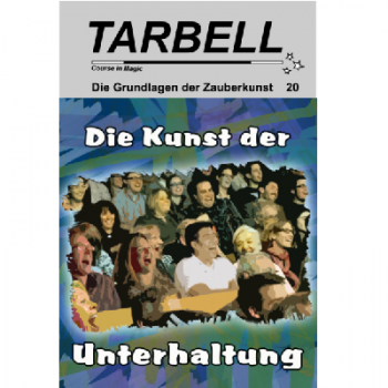 Tarbell Course in Magic - Volume 020 - The Art of Entertainment 