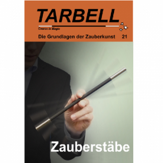 Tarbell Course in Magic - Band 021 - Zauberstäbe