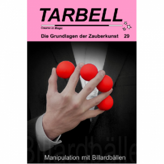 Tarbell Course in Magic - Band 029 - Manipulation mit Billiardbällen