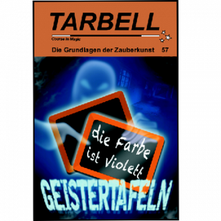 Tarbell Course in Magic - Band 057 - Geistertafeln