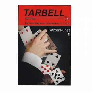 Tarbell Course in Magic - Band 013-014 - Kartenkunst 2