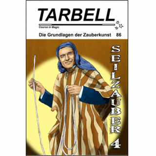 Tarbell Course in Magic - Band 086 - Seilzauber 4