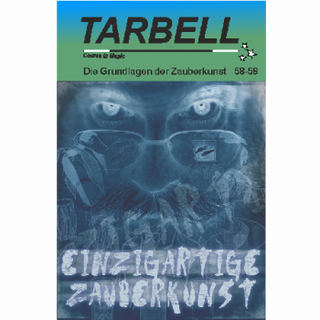 Tarbell Course in Magic - Band 058-059 - Einzigartige Zauberkunst