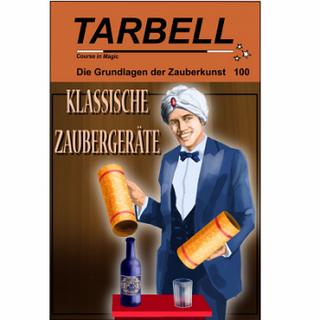 Tarbell Course in Magic - Band 100 - Klassische Zaubergeräte