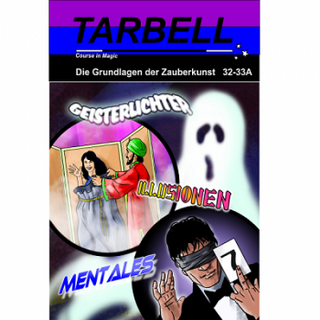 Tarbell Course in Magic - Band 032-033 - Geisterlichter, Illusionen und Mentales