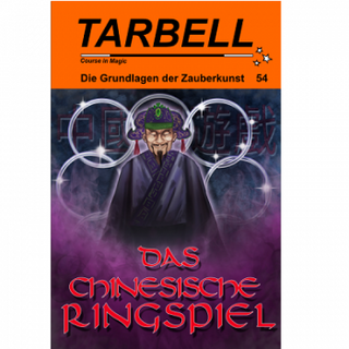 Tarbell Course in Magic - Band 054 - Das chinesische Ringspiel