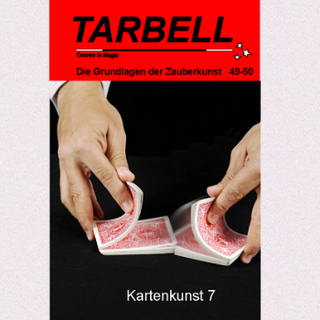 Tarbell Course in Magic - Band 049-050 - Kartenkunst 7