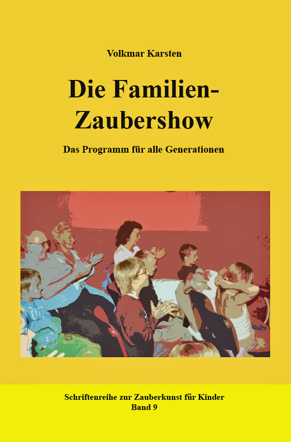The Family Magic Show | Volkmar Karsten