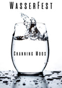 WasserFest | Channing Moos